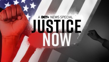 Justice Now BET Town hall