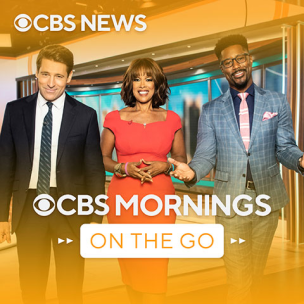 CBS Mornings On The Go