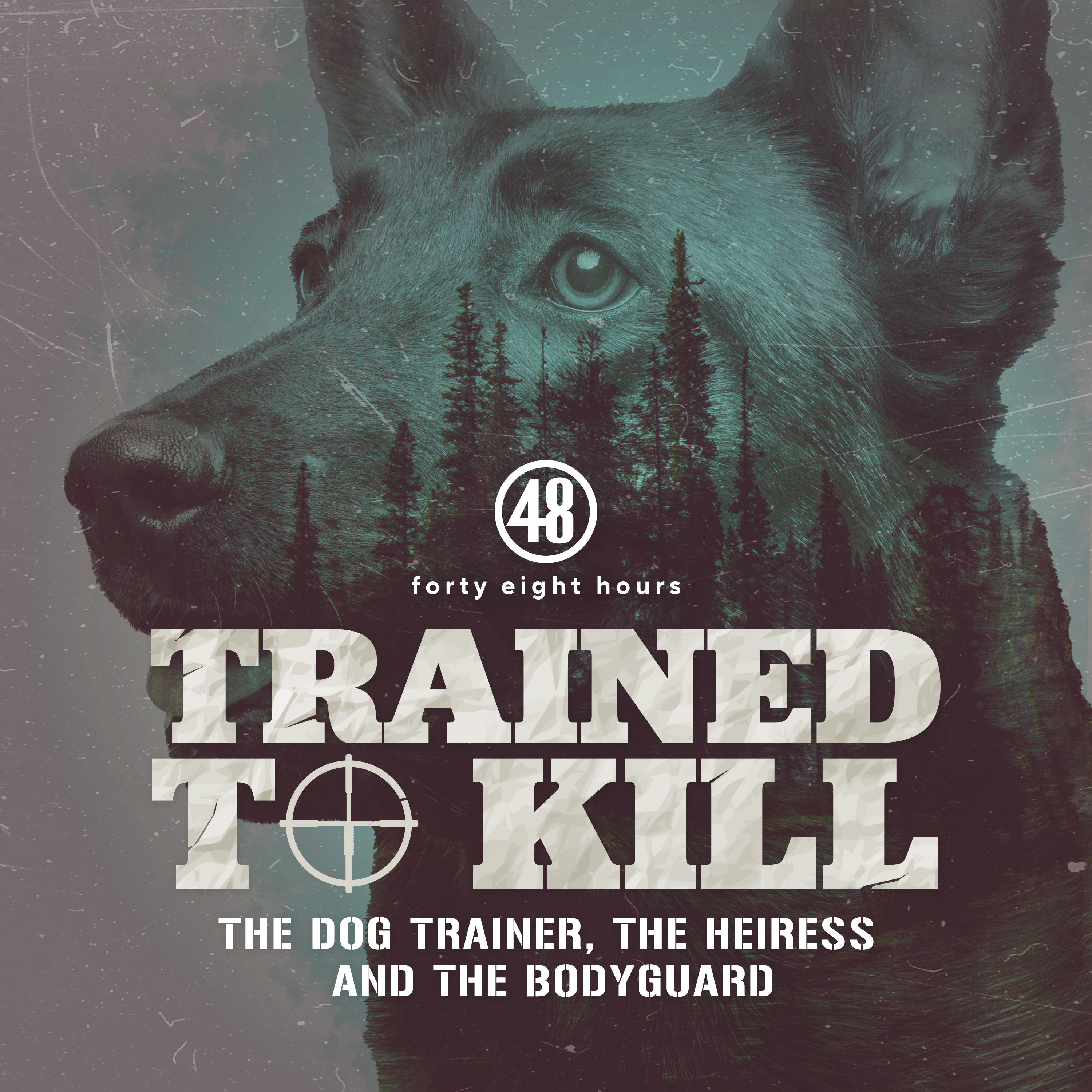 Trained to Kill