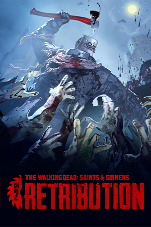 The Walking Dead: Saints & Sinners – Chapter 2: Retribution